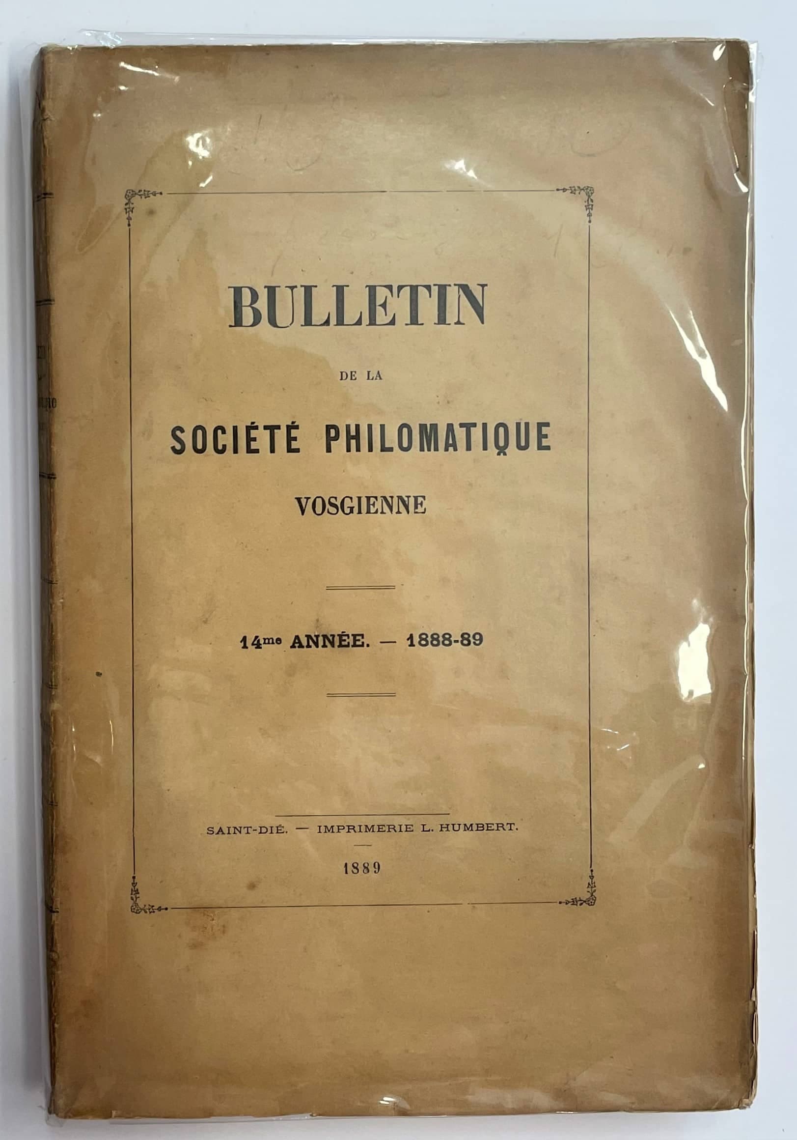 Bulletin de la Société philomatique vosgienne - 14me année - 1888-89.