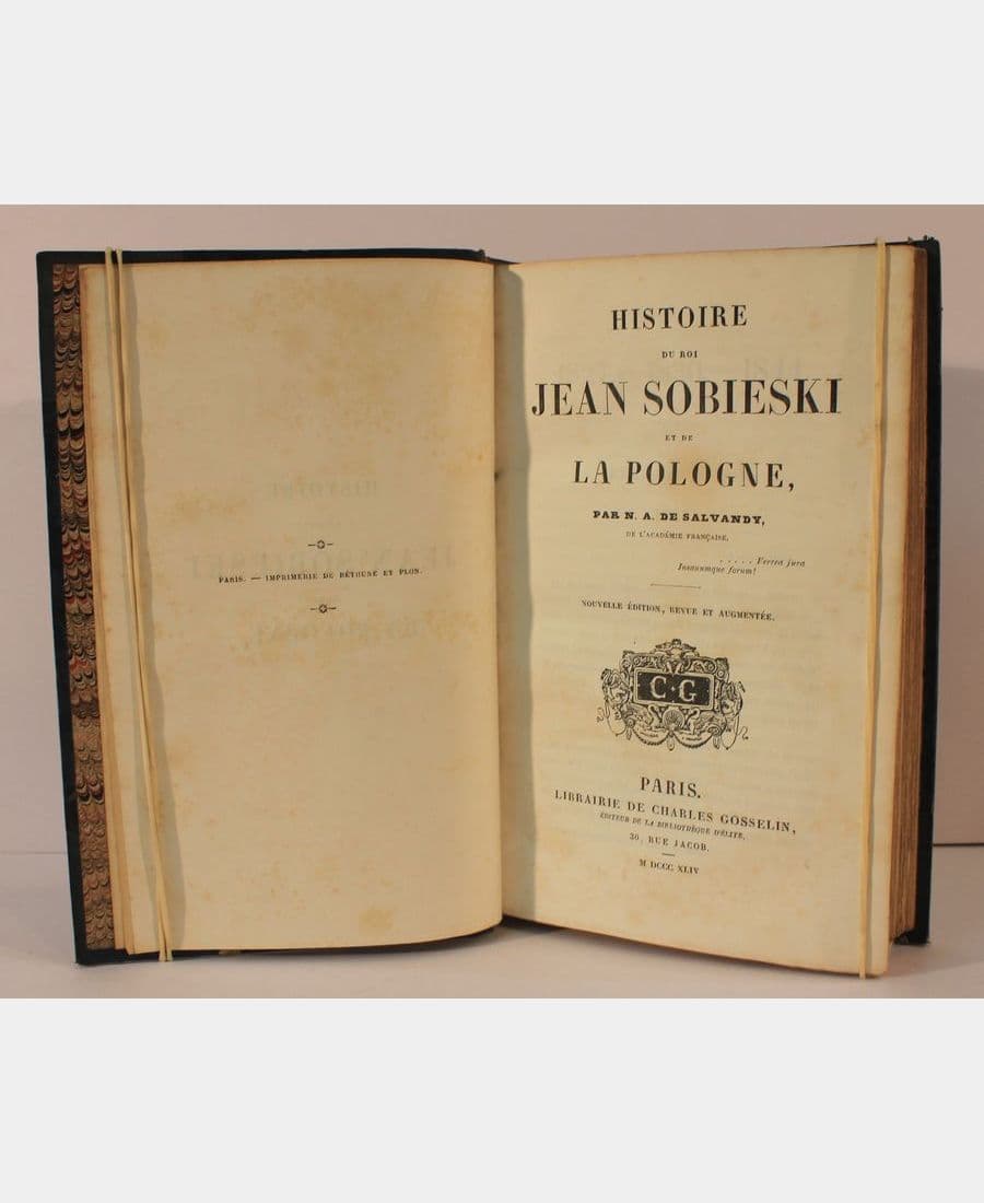 Histoire Du Roi Jean Sobieski Et De La Pologne. Nouvelle Édition, Revue Et Augmentée.