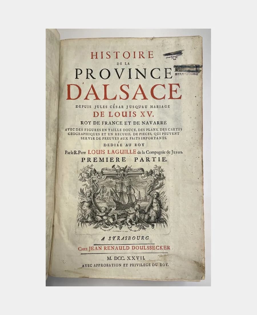 Histoire de la province d'Alsace depuis Jules César jusqu'au mariage de Louis XV.