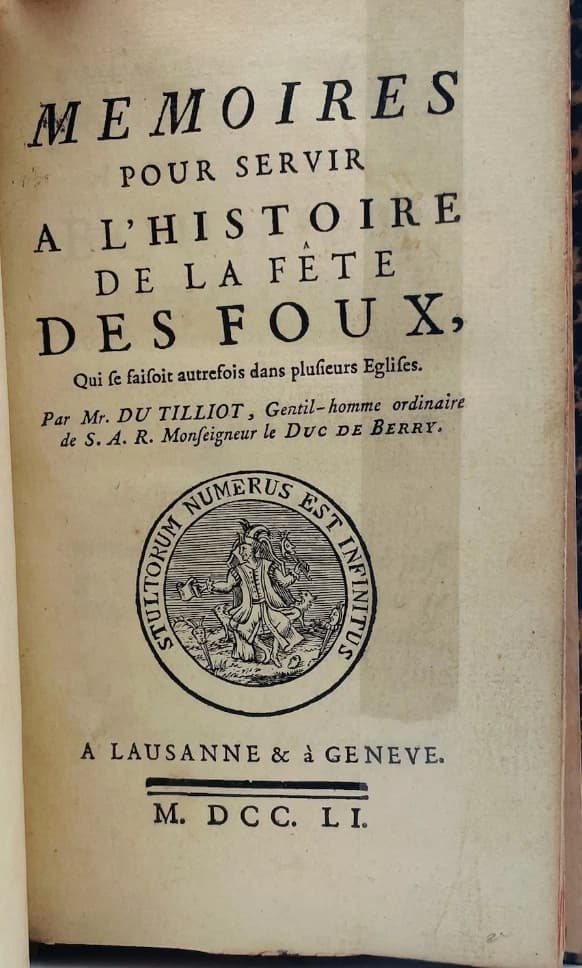 Memoires pour servir a l'histoire de la fête des Foux...