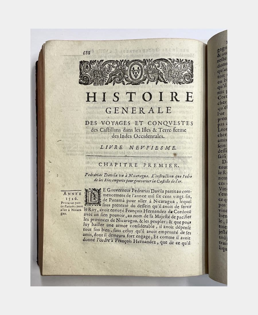 Histoire generale des voyages et conquestes des Castillans dans les Isles & Terre-ferme des Indes Occidentales. Traduite de l'Espagnol d'Antoine d'Herrera, Historiographe de sa Majesté Catholique, tant des Indes, que des Royaumes de Castille. Par N. de la Coste.