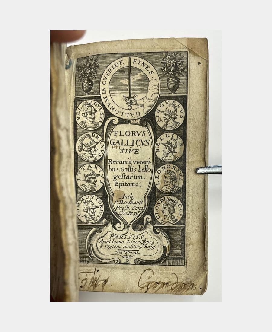 Florus gallicus sive, Rerum a veteribus Gallis Bello Gestarum Epitome, In IV. Libellos distincta.