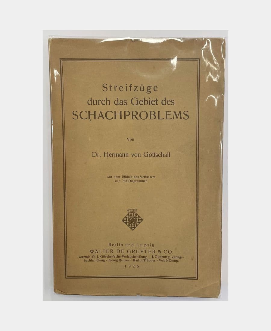 Streifzüge durch das Gebiet des Schachproblems.